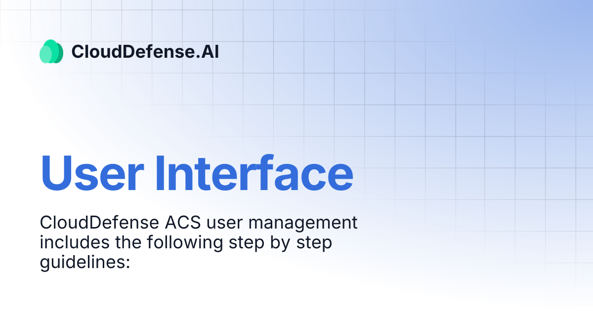 User Interface | CloudDefense.AI